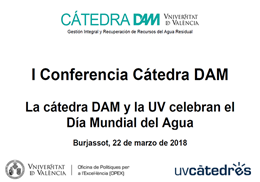 La Cátedra DAM organiza una conferencia con motivo de la celebración del Día Mundial del Agua